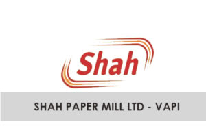SHAH PAPER MILL LTD - VAPI